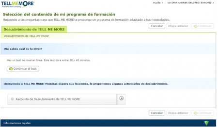 1.1.1 Develop the activities proposed in Tell me More for this section. Go to https://www.tellmemorecampus.com/